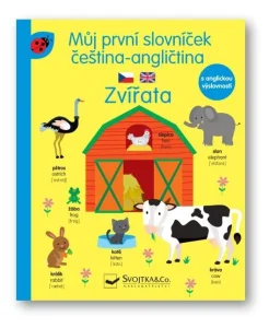 Můj první slovníček čeština -angličtina Zvířata 