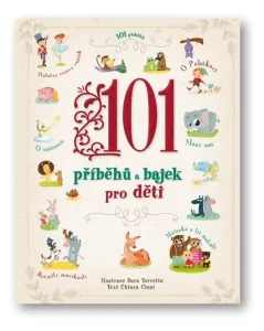 101 příběhů a bajek pro děti