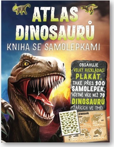 Svojtka & Co. Atlas dinosaurů Kniha se samolepkami