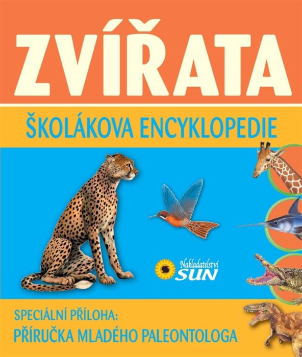 Kniha: Školákova encyklopedie: Zvířata, Nakladatelství SUN